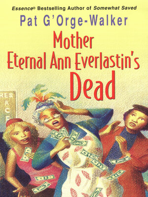 Mother Eternal Ann Everlastin's Dead - ebook